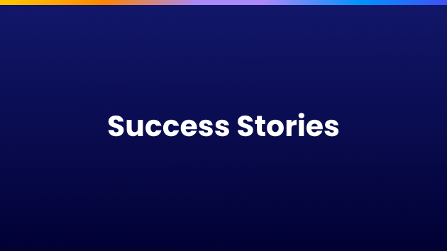 Success Stories